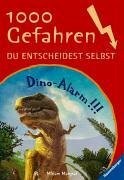 Dino alarm 1000 gefahren - dino-alarm!!!,