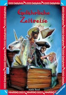 Gefährliche zeitreise 1000 - zeitreise, (1000