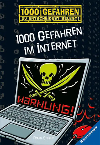 1000 gefahren internet - gefahren,